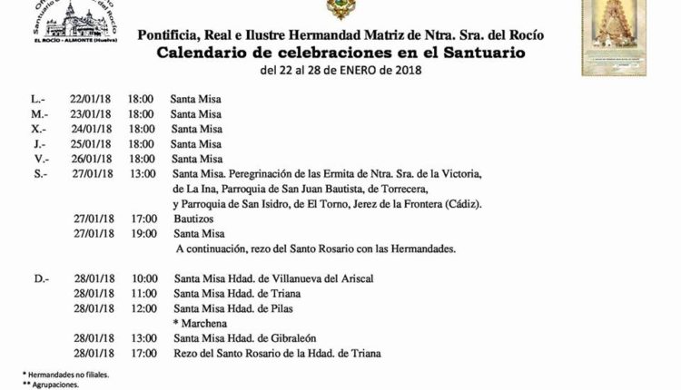 Calendario de Celebraciones en el Santuario del Rocío del 22 al 28 de enero de 2018